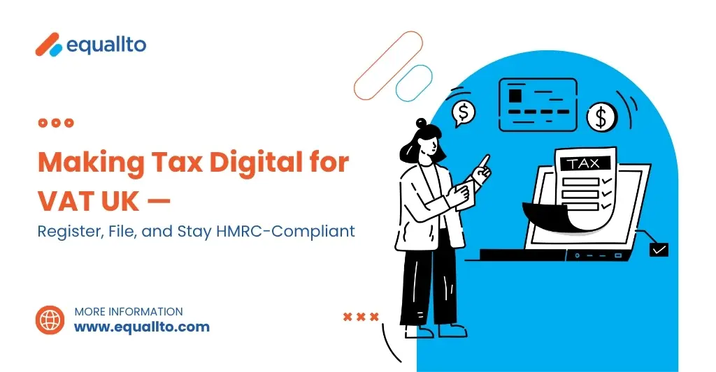 Making Tax Digital for VAT UK
